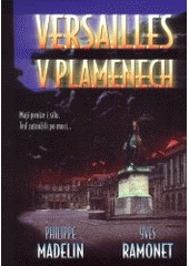 kniha Versailles v plamenech, BB/art 2001