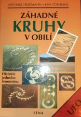 kniha Záhadné kruhy v obilí historie jednoho fenoménu, Etna 