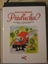 kniha Kdo zachrání Pižďucha?, Agentura Krigl 2016