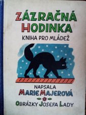 kniha Zázračná hodinka Kn. pro mládež, SNDK 1951