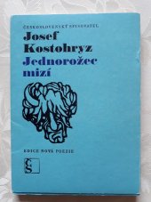 kniha Jednorožec mizí, Československý spisovatel 1969