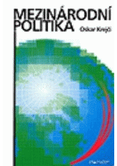 kniha Mezinárodní politika, Ekopress 2007