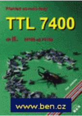 kniha Přehled obvodů řady TTL 7400 1., BEN - technická literatura 1997