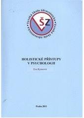 kniha Holistické přístupy v psychologii, Maurea 2011