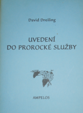 kniha Uvedení do prorocké služby, Ampelos 1997