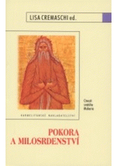 kniha Pokora a milosrdenství, Karmelitánské nakladatelství 2003