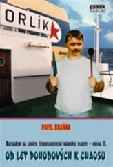 kniha Od let pohodových k chaosu Kuchařem na lodích československé námořní plavby - Kniha II. Od let pohodových k chaosu, Mare-Czech 2015