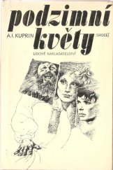 kniha Podzimní květy [Výbor próz], Lidové nakladatelství 1981