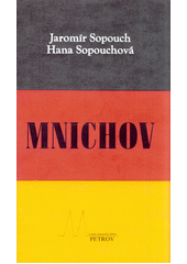 kniha Mnichov stručný průvodce, Petrov 1991