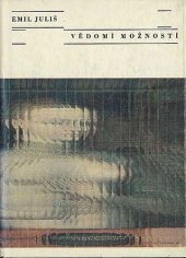 kniha Vědomí možností, Severočeské nakladatelství 1969