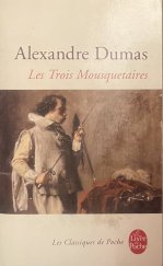 kniha Les trois mousquetaires, Livre de Poche 1995