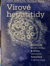 kniha Virové hepatitidy  prevence, diagnostika a léčba, Triton 1998