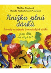 kniha Knížka plná dárků, Knižní klub 2004