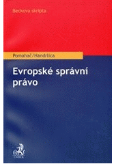 kniha Evropské správní právo, C. H. Beck 2012