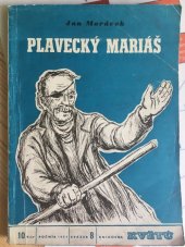 kniha Plavecký mariáš filmový příběh a povídky z Posázaví, Rudé právo, vydav. čas. 1951