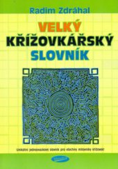 kniha Velký křížovkářský slovník, Votobia 2005