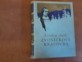 kniha Zvonečková královna zapomenutý příběh pražský, L. Mazáč 1929