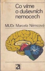 kniha Co víme o duševních nemocech, Avicenum 1975