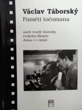 kniha Paměti točomana veselé historky českého filmaře doma a v cizině, HAK 2000