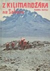 kniha Z Kilimandžára na Saharu, Svépomoc 1986
