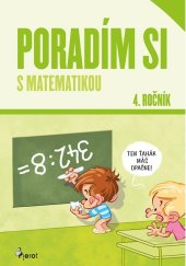 kniha Poradím si s matematikou 4. ročník, Pierot 2023