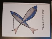 kniha Když se narodí RYBA, JK BOOKS 2018