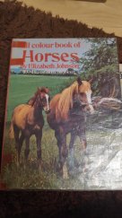 kniha All colour book of Horses, Octopus 1972