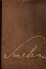 kniha Smetana pouť životem a dílem : album pro klavír na 2 ruce, Melantrich 1941