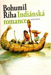 kniha Indiánská romance, Albatros 1981