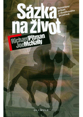 kniha Sázka na život detektivní příběh z dostihového prostředí, Olympia 2005