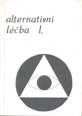 kniha Alternativní léčba I.-III., Y-Press 1990