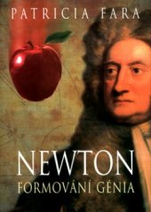 kniha Newton formování génia, BB/art 2004