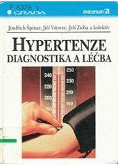 kniha Hypertenze diagnostika a léčba, Grada 1999