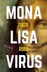kniha Mona Lisa Virus, Omega 2018