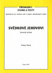 kniha Svědkové Jehovovi historický přehled, Oliva 1995
