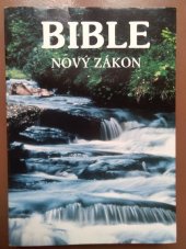 kniha Bible nový zákon, Biblická společnost v ČSR 1990