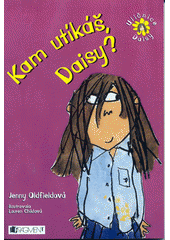 kniha Kam utíkáš Daisy?., Fragment 2004