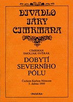 kniha Dobytí Severního pólu Čechem Karlem Němcem 5. dubna 1909, Paseka 2000