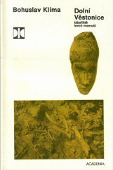 kniha Dolní Věstonice [tábořiště lovců mamutů], Academia 1983