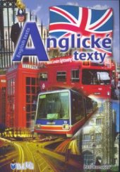 kniha Anglické texty = English texts : soubor textů orientovaných na gramatiku a reálie pro všechny studijní úrovně, Blug 2002