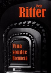 kniha Vina soudce Brennera, Andrej Šťastný 2016