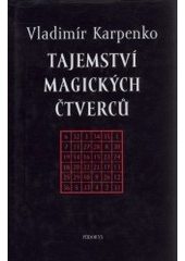 kniha Tajemství magických čtverců, Půdorys 1997