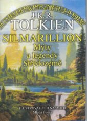 kniha Silmarillion mýty a legendy Středozemě, Mladá fronta 2003