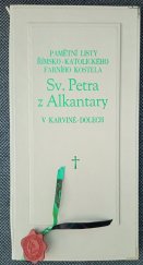 kniha Pamětní listy římsko-katolického farního kostela Sv. Petra z Alkantary v Karviné-Dolech, Důl Darkov 1998