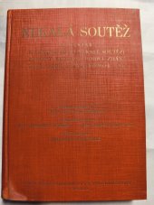 kniha Nekalá soutěž komentář k zákonu proti nekalé soutěži se zákony vedlejšími, dobrými zdáními ústředny čsl. obch. a živn. komor a pražské obch. a živn. komory, vzorci podání atd., Právnické knihkupectví a nakladatelství 1930