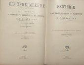 kniha Die Geheimlehre - Die Vereinigung von Wissenschaft Religion und Philosophie. Esoterik Band III, Leipzig 1920