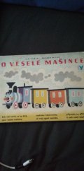 kniha O veselé mašince Pro děti od 2 let, Albatros 1982