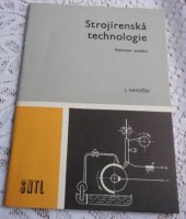 kniha Strojírenská technologie renovace součástí, SNTL 1984