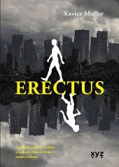 kniha Erectus, XYZ 2021