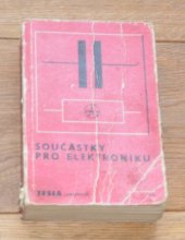 kniha Součástky pro elektroniku. [Na r.] 1972-1973, Tesla, n.p. 1972